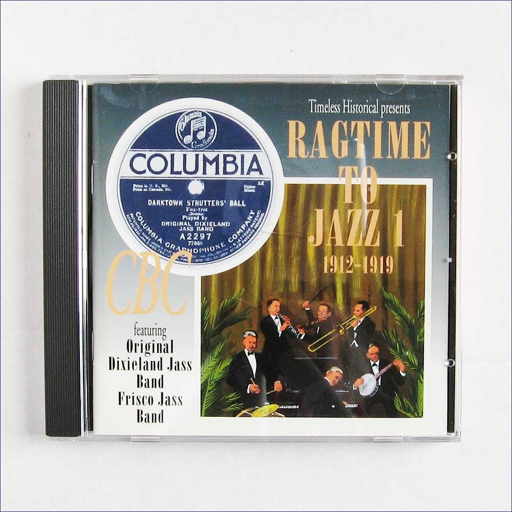 Ragtime to Jazz 1: 1912-1919 Jazz