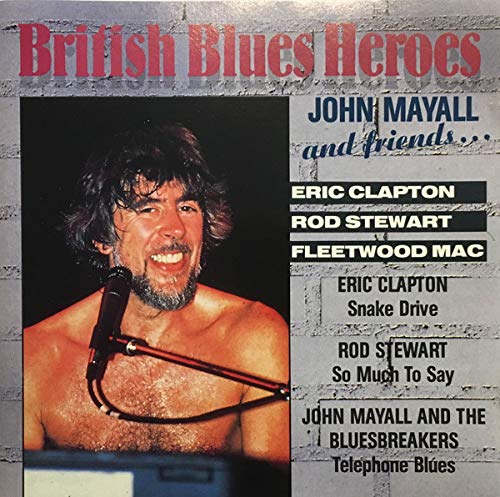And friends.. (British blues heroes) Music