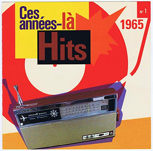 Ces Années là Hits N° 1 - 1965 cd