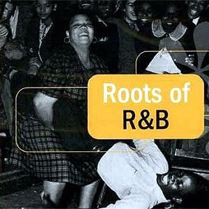 Product Image: Roots of R&B CD 3 ( CD ) Various