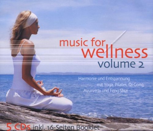 Music for Wellness volume 2 Music