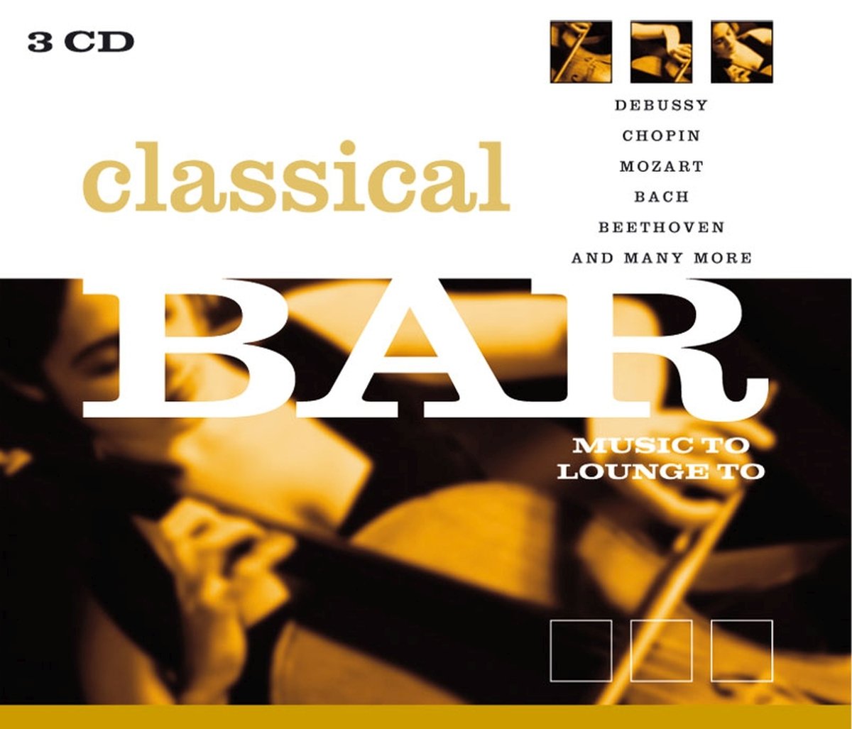 Classical Bar Music to Lounge Classical