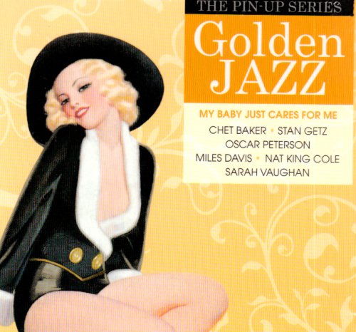 Golden Jazz-My Baby Just Cares Pop