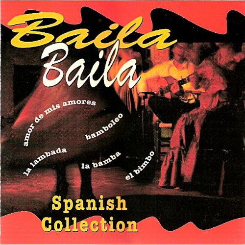 Baila Baila - Spanish Collection (UK Import) Pop