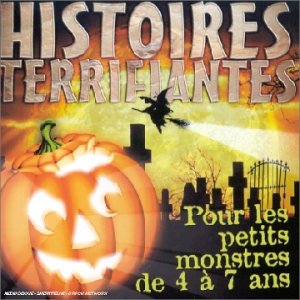 Histoires Terrifiantes - Pour Les Petits Monstres De 4 à 7 Ans Music for Children
