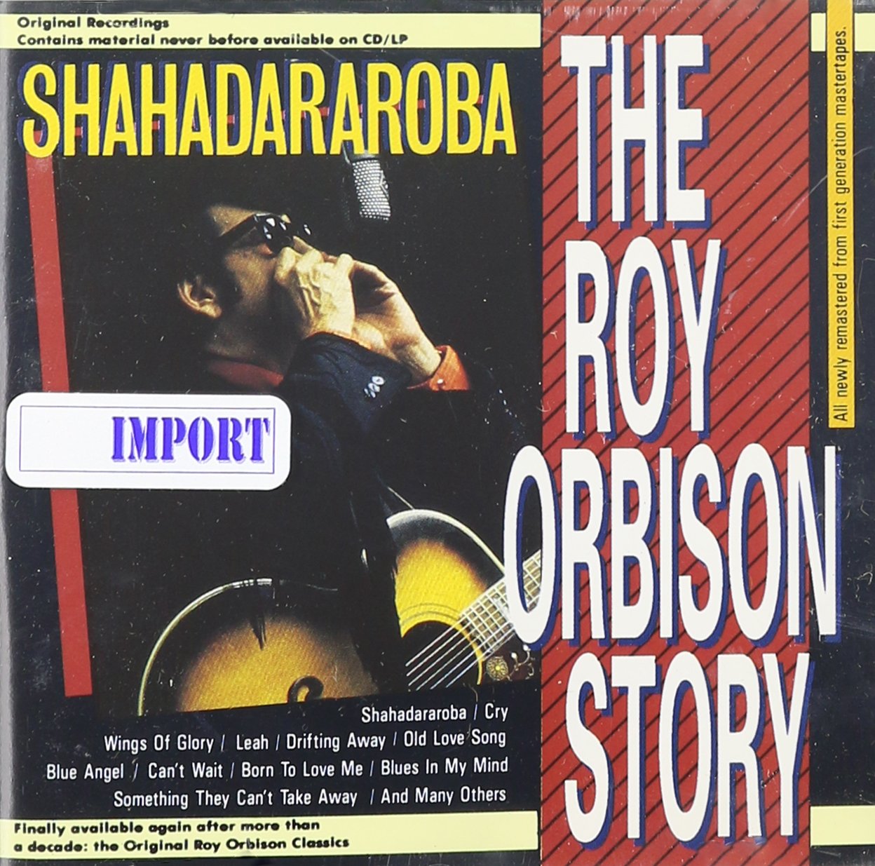 Roy Orbison Story: Shahadararoba Pop