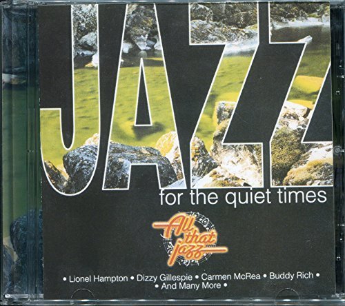Jazz for the Quiet Times Jazz