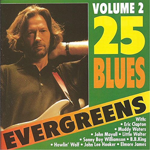 25 Blues Evergreens Volume 2 / K-BOX 021B Music