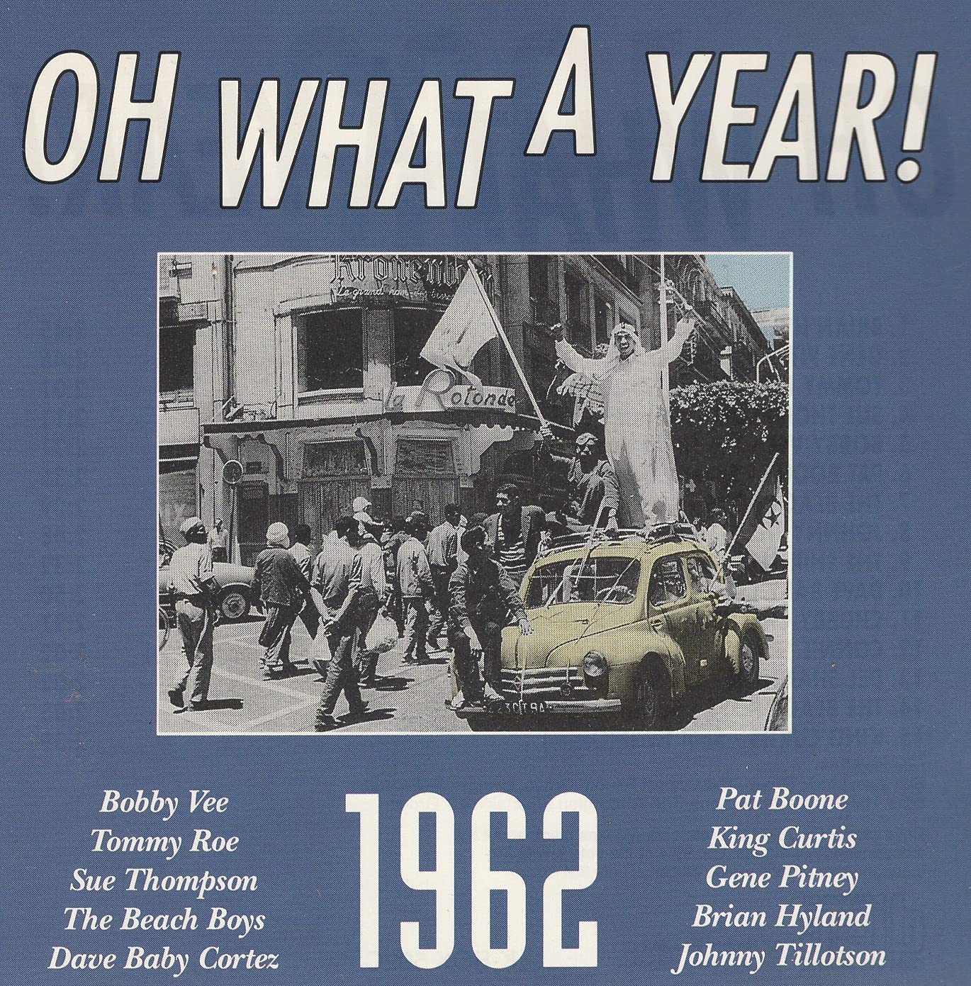 Oh What A Year! - 1962 Music