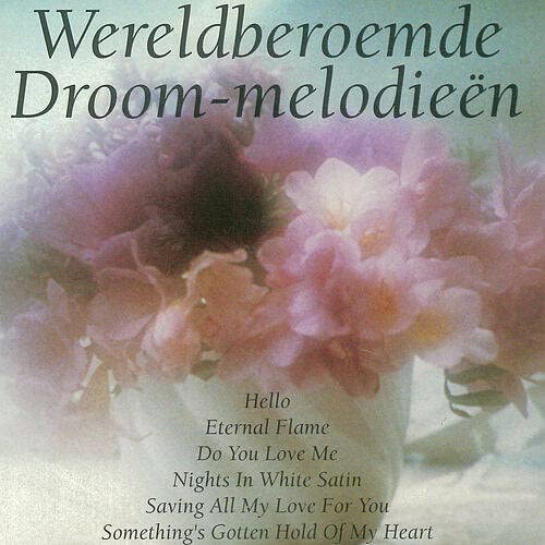 Wereldberoemde Droom-melodieën cd
