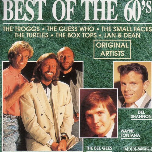 Best of the 60s - Various, The Troggs, The Guess Who, The Small Faces, The Turtles, The Box Tops, Jan & Dean und viele andere Music