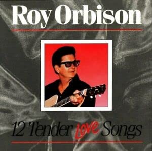 Product Image: 12 Tender Love Songs - Roy Orbison