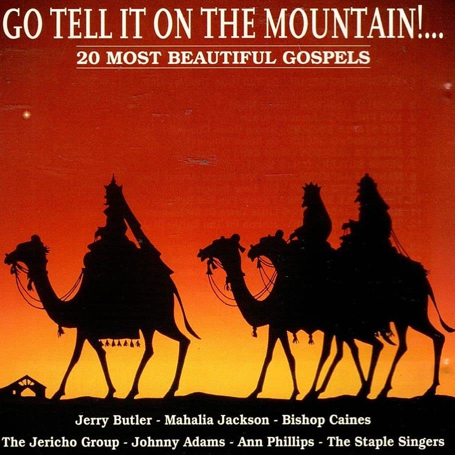 Go Tell It on the Mountain! Blues