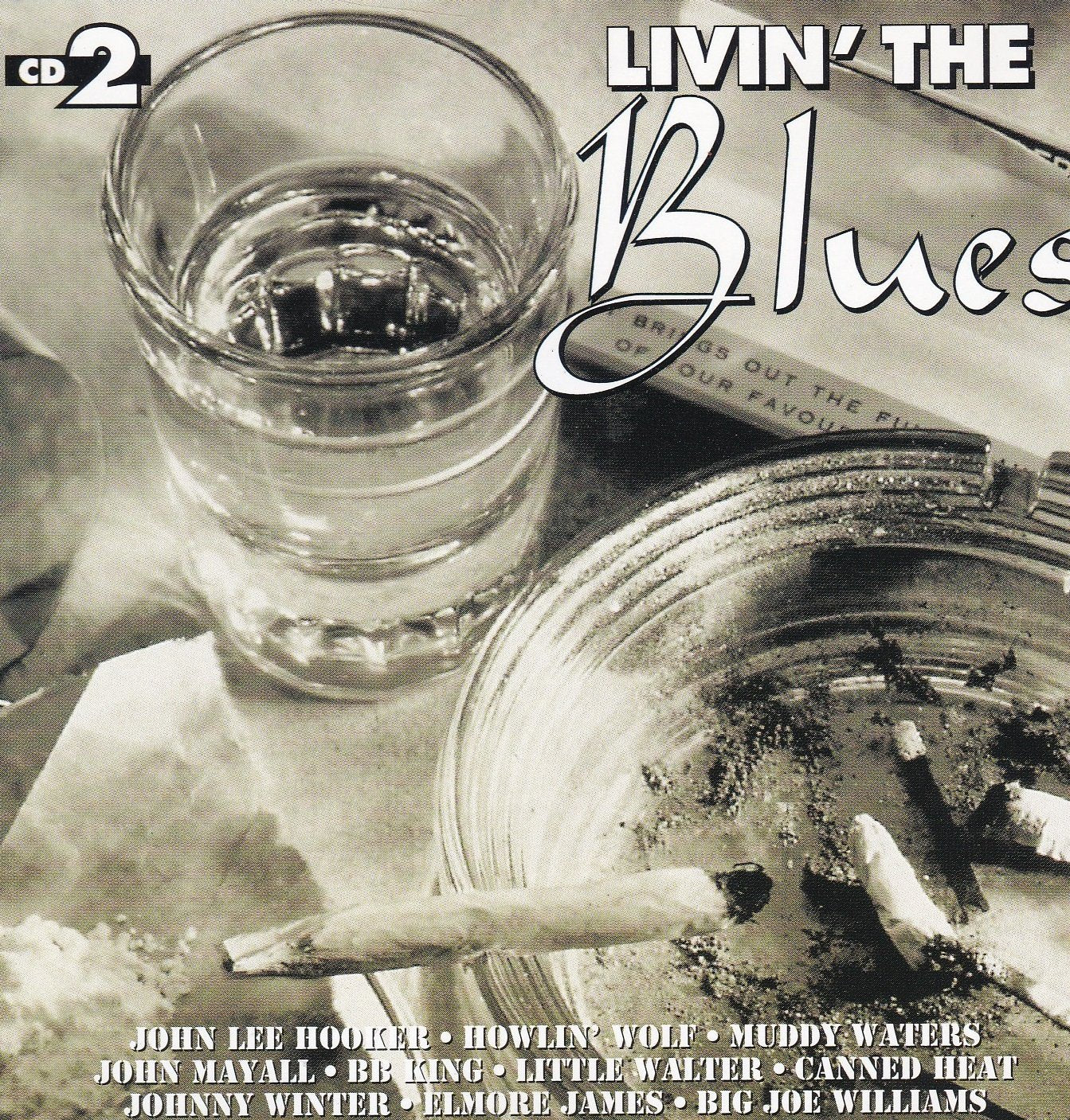 Product Image: LIVIN' THE BLUES, CD 2