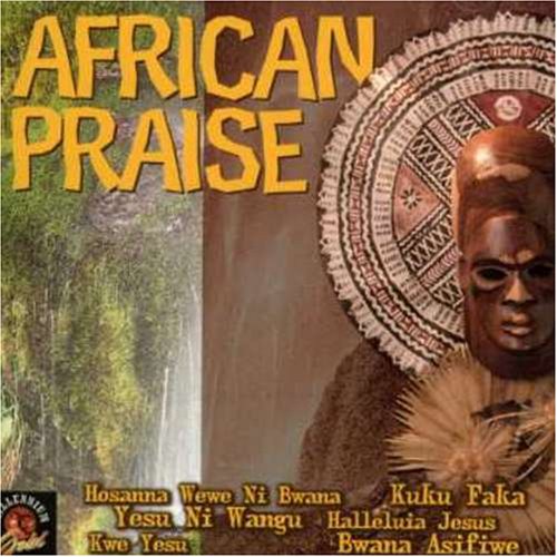 African Praise Country & Folk