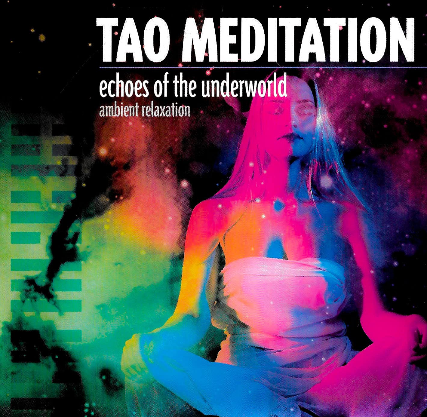 Tao Meditation - echoes of the underworld - ambient relaxation Music