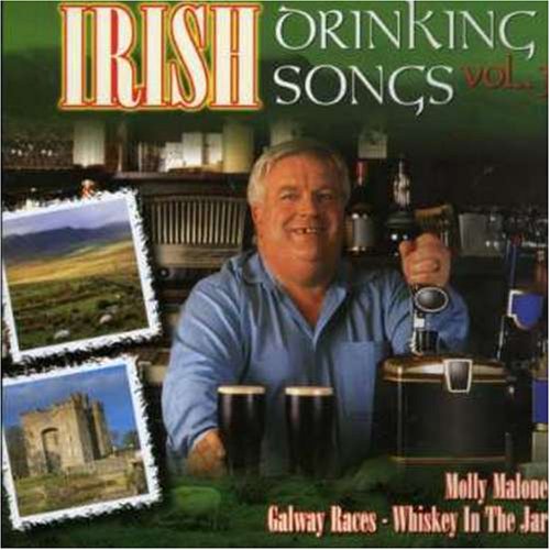 Vol. 3-Irish Drinking Songs Country & Folk
