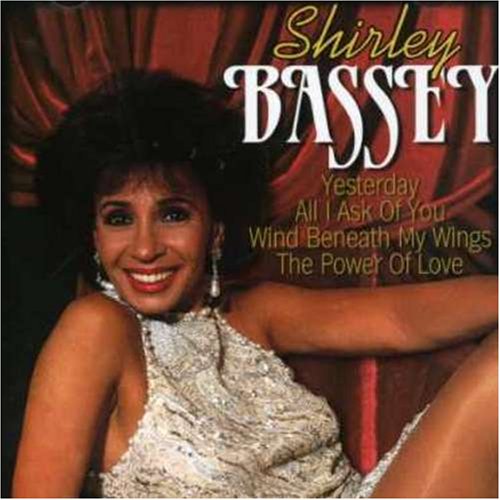 Shirley Bassey, 1 Audio-CD: Yesterday, All I Ask Of You, Wind Beneath My Wings, The Power Of Love u. a. Books