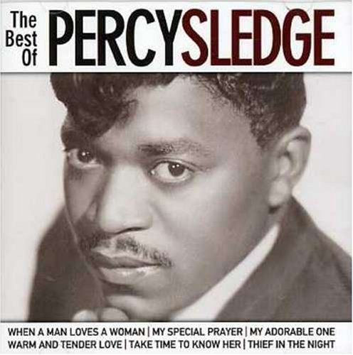 The best of Percy Sledge: When A Man Loves A Woman, My Special Prayer, My Adorable One, Warm And Tender Love, Take Time To Know Her, Thief In The Night u. a. Books