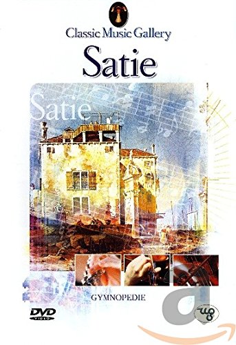 Satie - Classic Music Gallery Music
