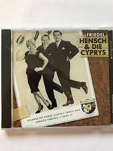 Friedel Hensch & die Cyprys Pop