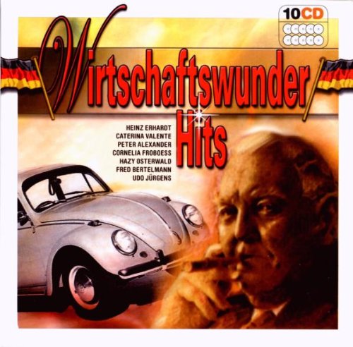 Wirtschaftswunder Hits German Schlager & Volksmusik