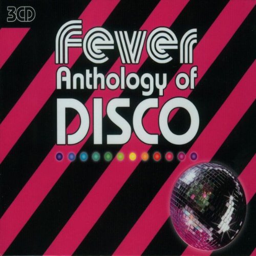 Fever-the Anthology of Disco Pop