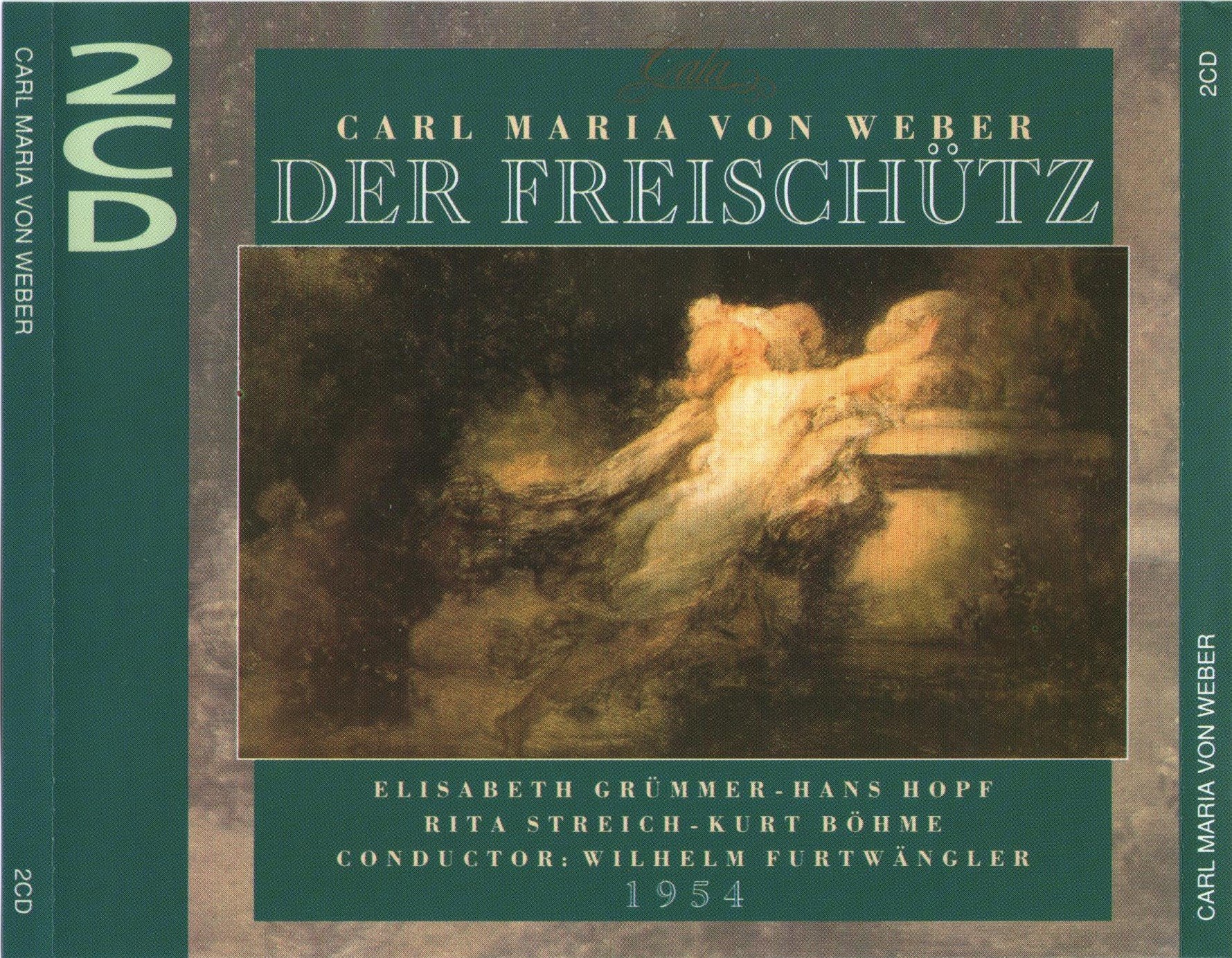 Weber: Der Freischütz (Gesamtaufnahme) (Aufnahme Salzburg 1954) Classical