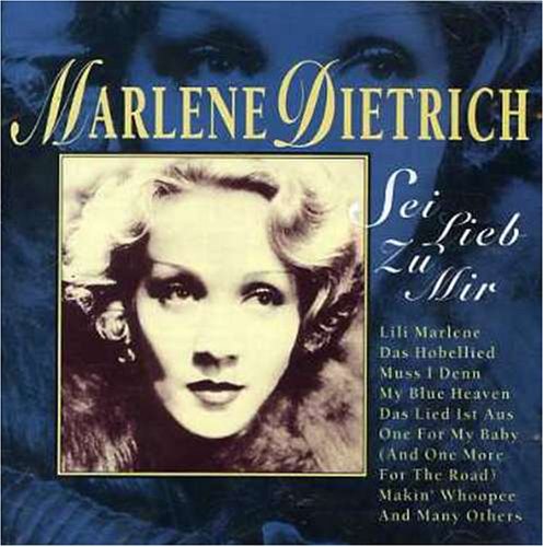 Sei Lieb zu Mir : Lili Marlene, das Hobellied, Mus Other music genres