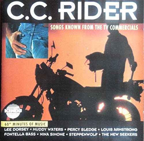 C.C. Rider - Songs Known From The TV Commercials cd
