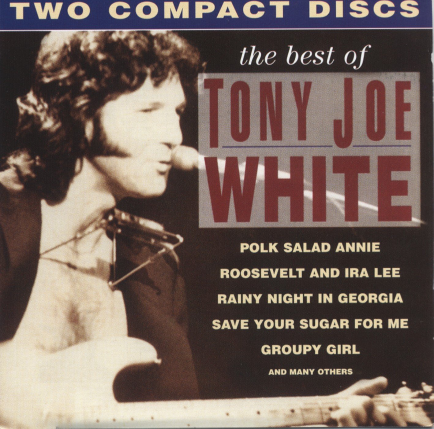 The Best of Tony Joe White Blues
