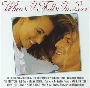 When I Fall In Love (Dieser Titel enthält Re-Recordings) Pop