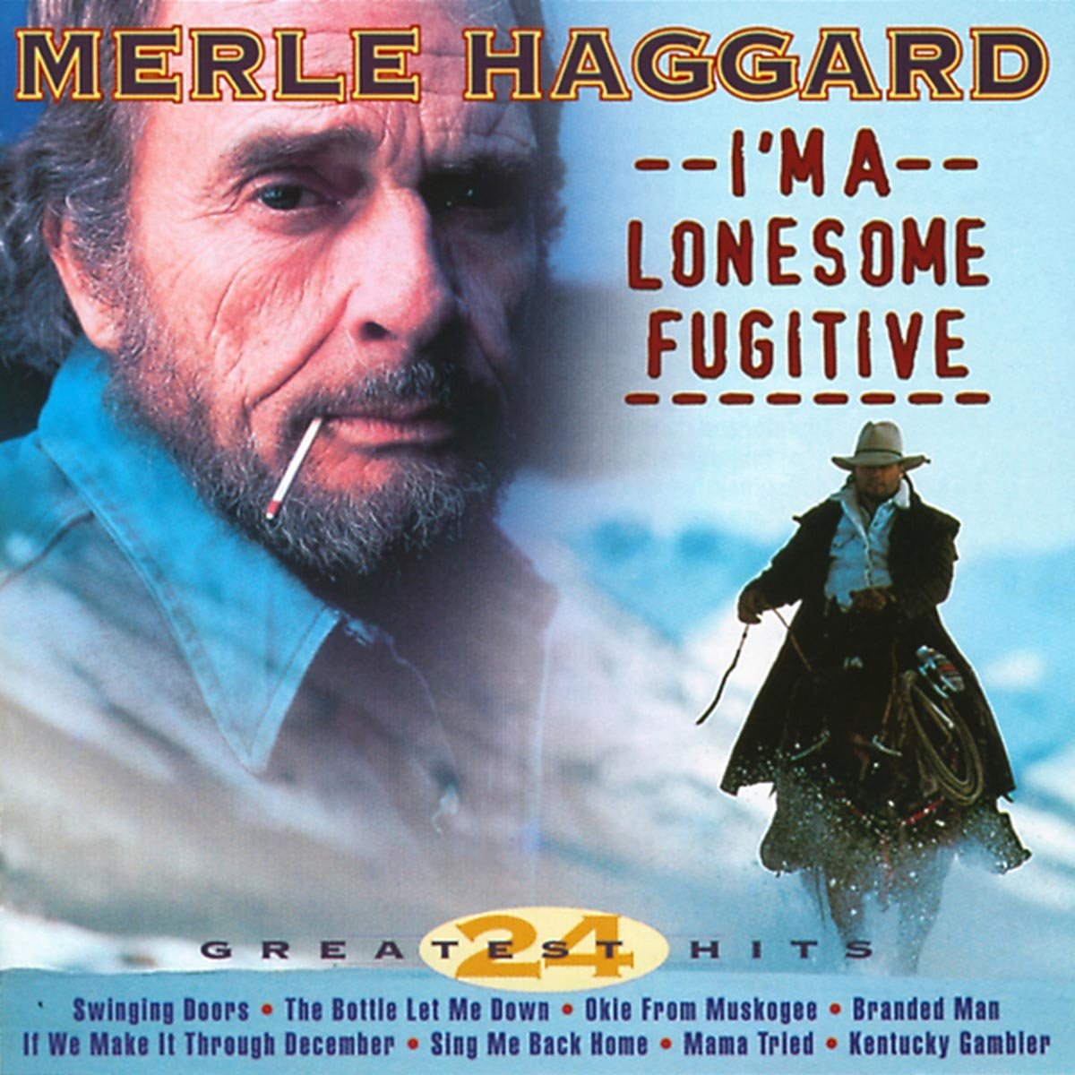 I'M a Lonesome Fugitive-24 Greatest Hits Country & Folk
