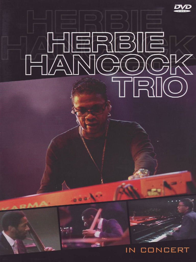 Herbie Hancock Trio - In concert Music
