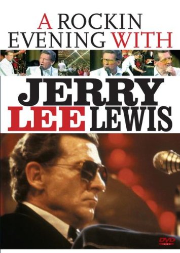 Lewis Jerry Lee - A Rockin' Evening With Jerry Lee Films