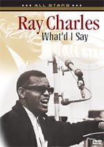 Ray Charles - What'd I Say: In Concert Films