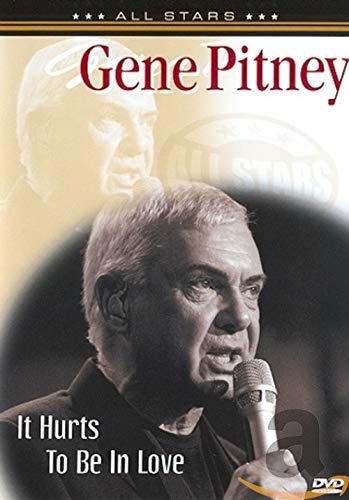 Gene Pitney - It Hurts to be in Love Music