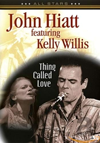 John Hiatt - Thing Called Love In Concert Music