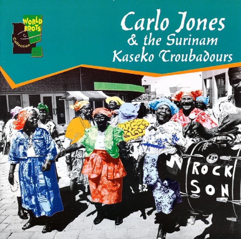 Carlo Jones & the Surinam Kaseko Troubadours Pop
