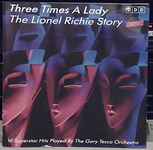 Three times a lady-The Lionel Richie story 1 (by Gary Tesca Orchestra) Pop