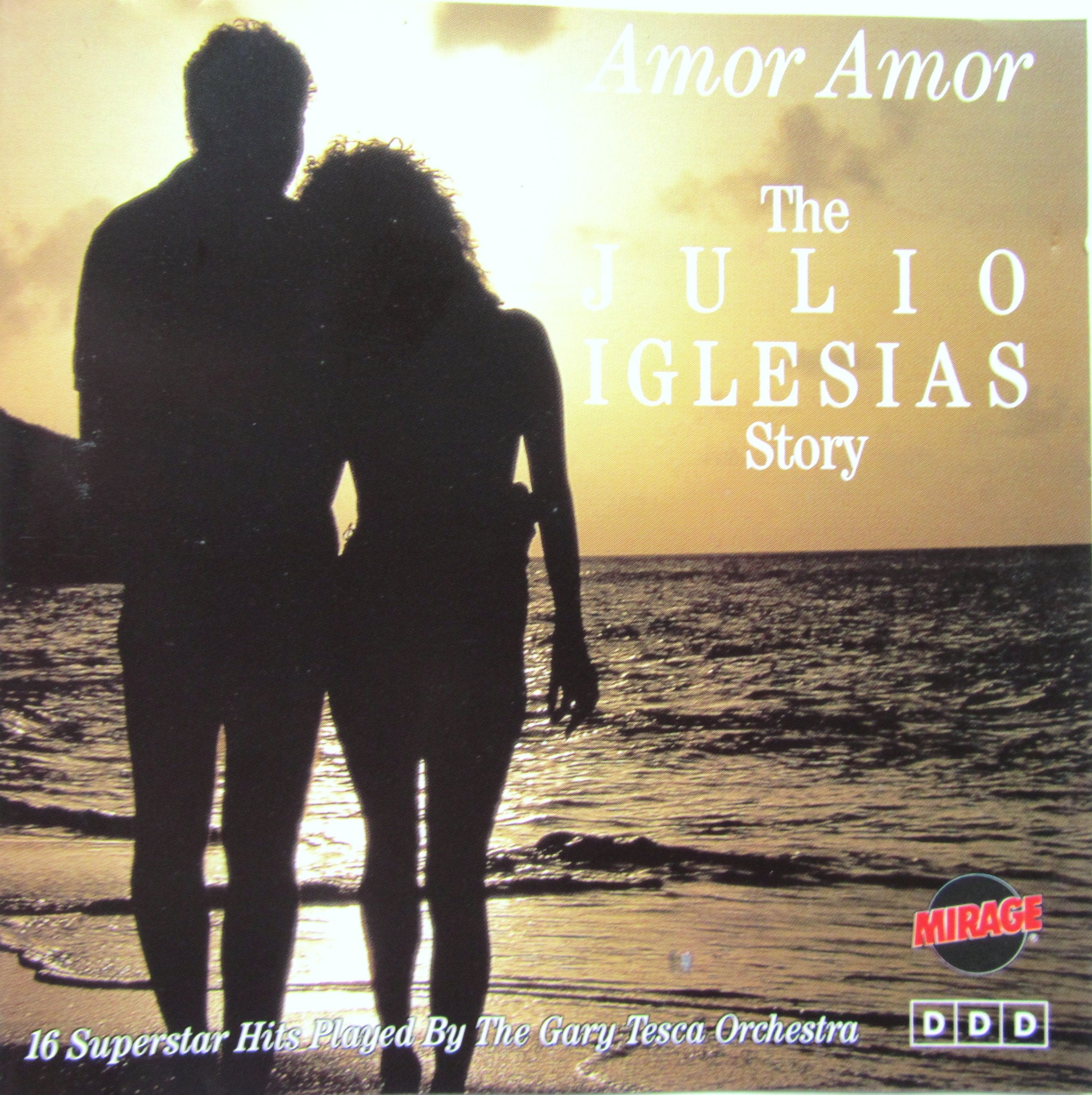 Amor Amor - The Julio Iglesias Story Music