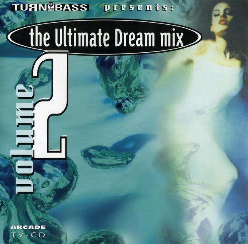 The ultimate dream mix 2 Music