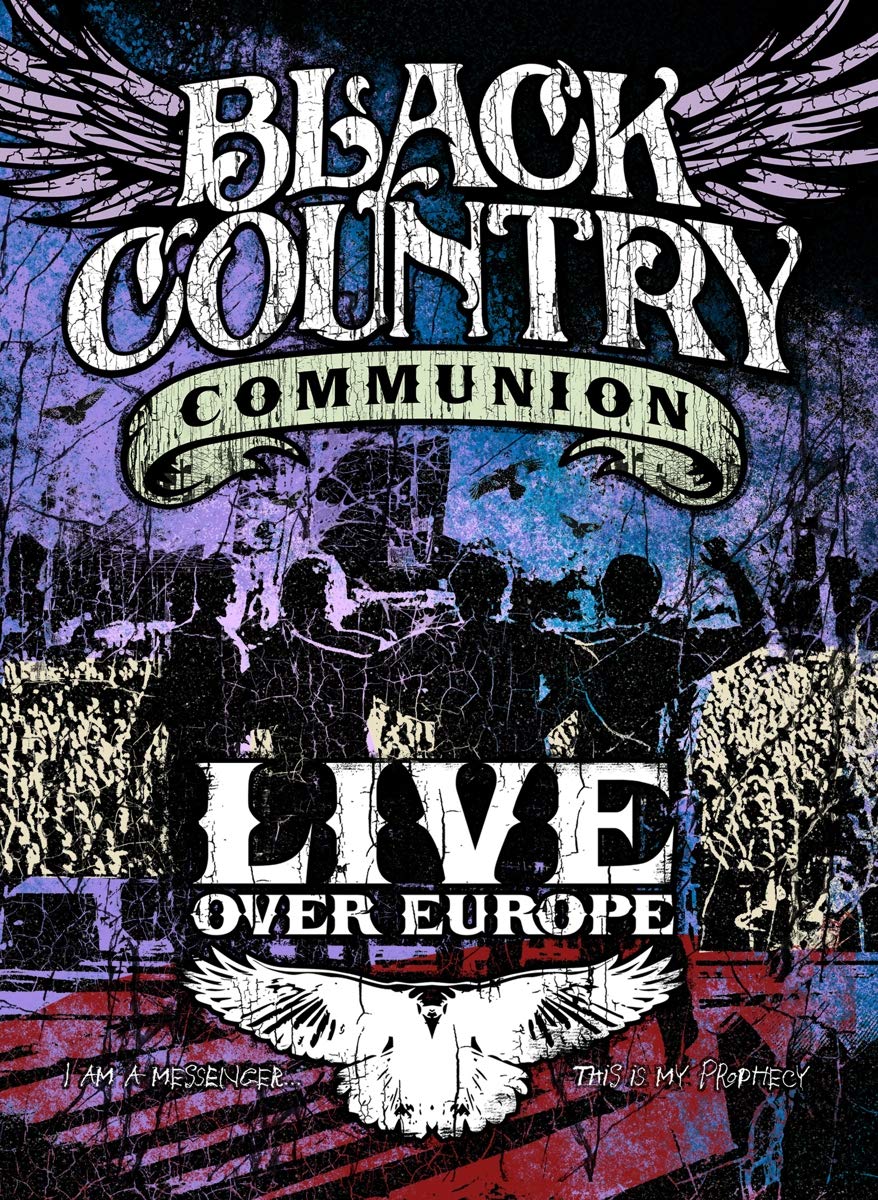 Black Country Communion - Live over Europe Films