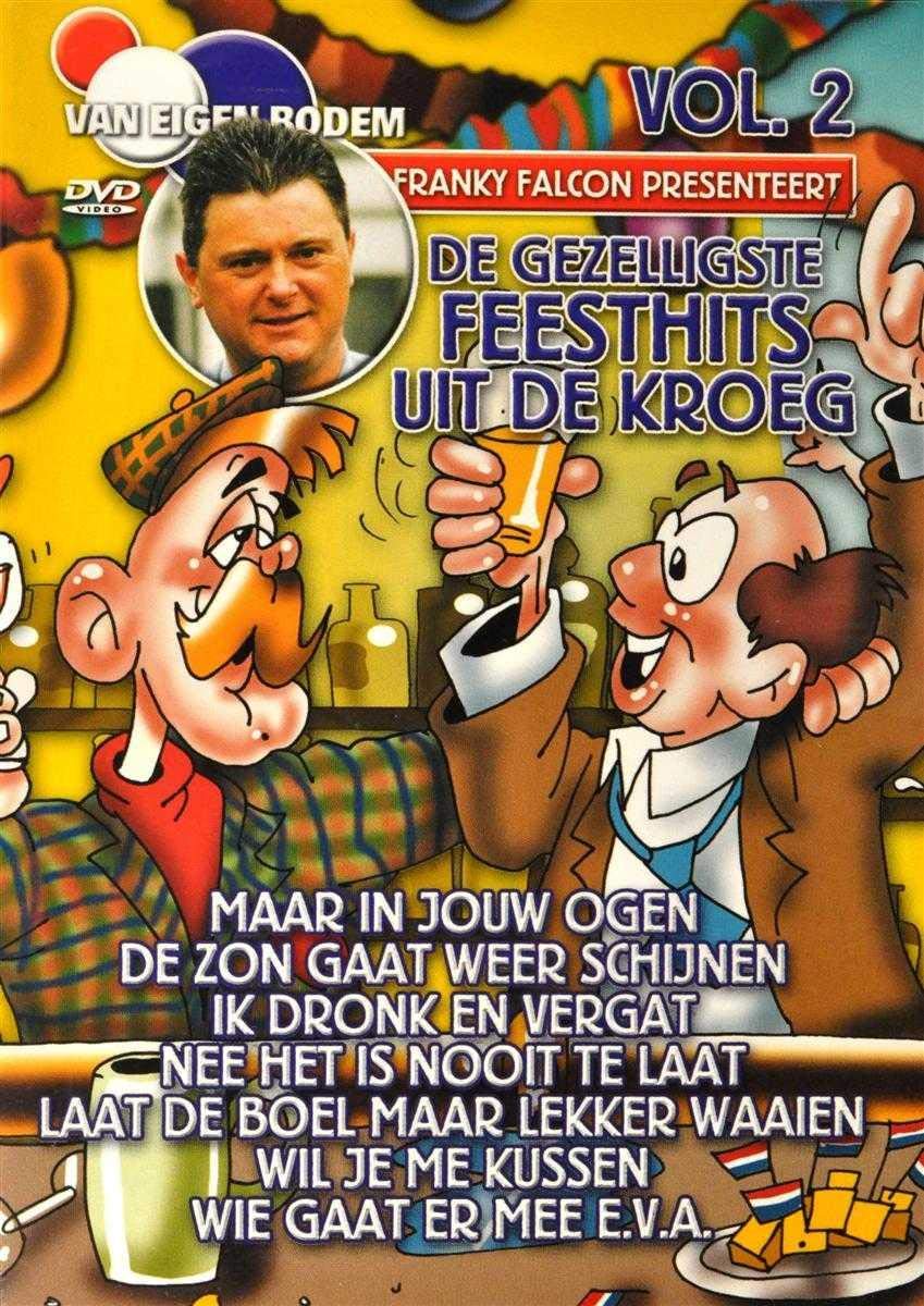De Gezelligste Feesthits Uit de Kro Music