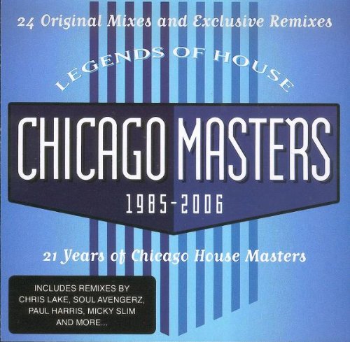 Legends of House Chicago Masters Music