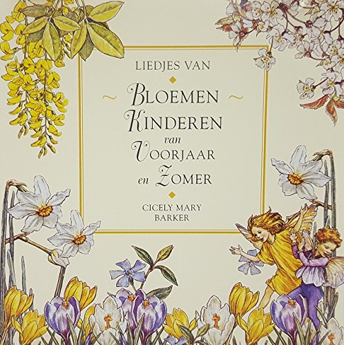 Liedjes van Bloemen Kinderen van Voorjaar en Zomer Music