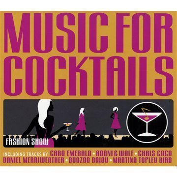 Music for Coctails Fashion Show cd