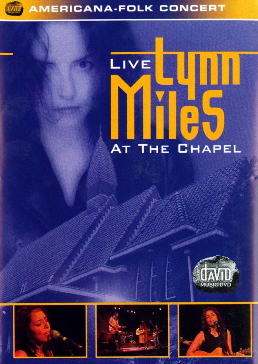 Lynn Miles - Live At The Chapel cd