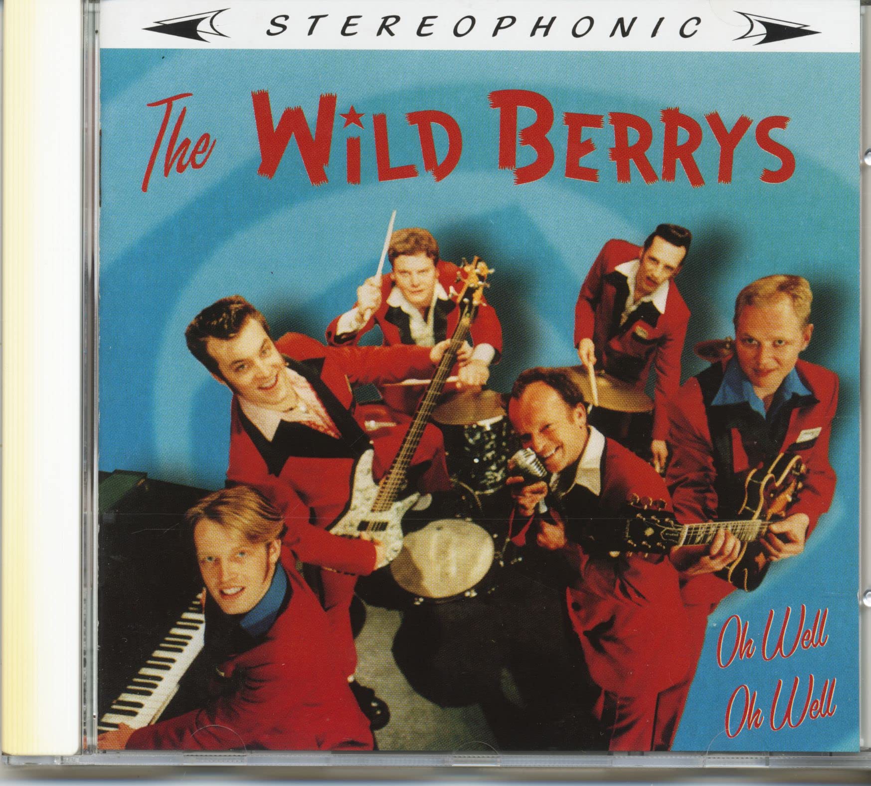 The Wild Berrys - Oh Well Oh Well Rock