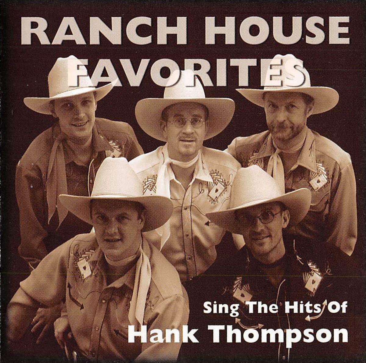 Ranch House Favorites - Sing Hank Thompson Country & Folk